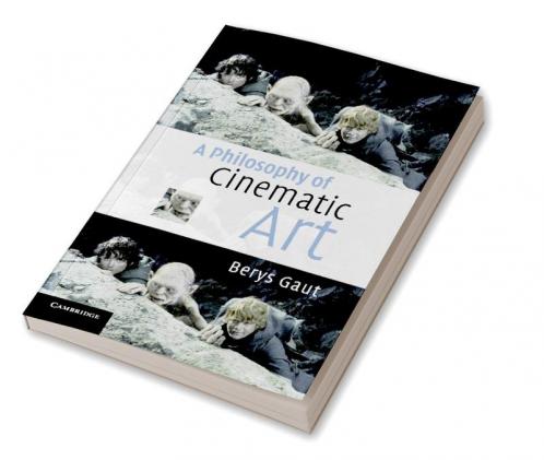 A Philosophy of Cinematic Art
