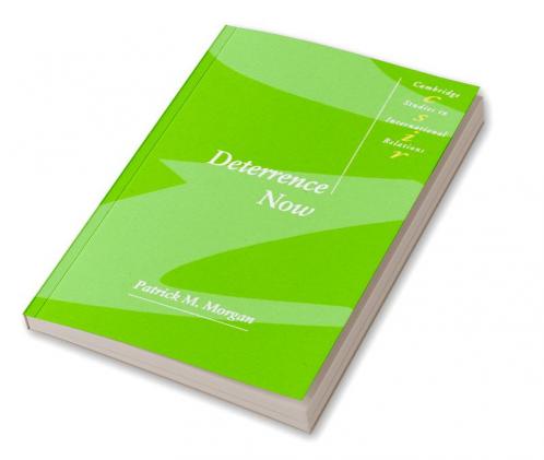 Deterrence Now