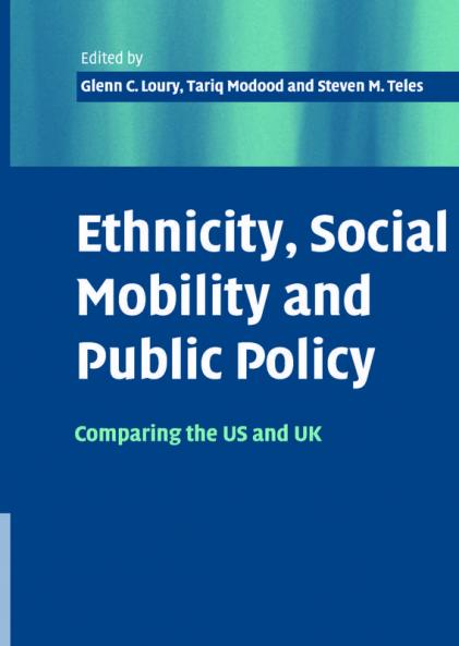 Ethnicity Social Mobility and Public Policy