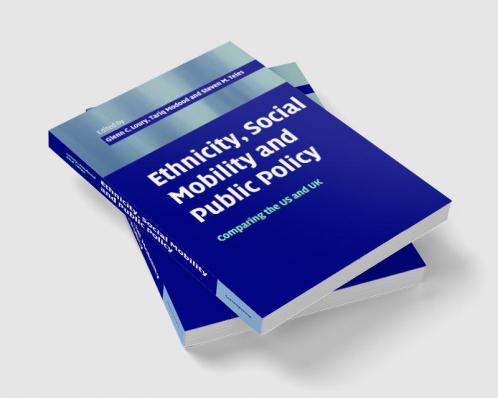 Ethnicity Social Mobility and Public Policy