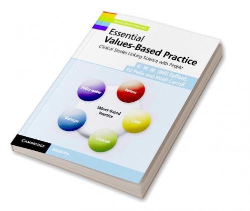 Essential Values-Based Practice