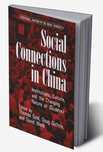 Social Connections in China