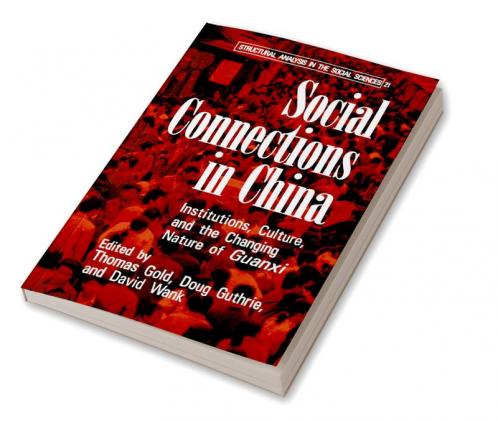 Social Connections in China