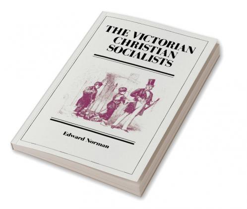 The Victorian Christian Socialists
