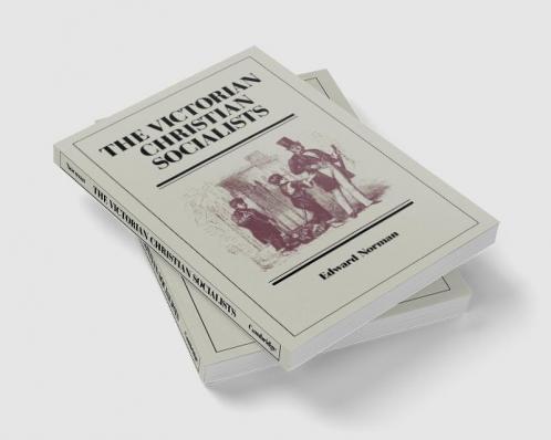 The Victorian Christian Socialists