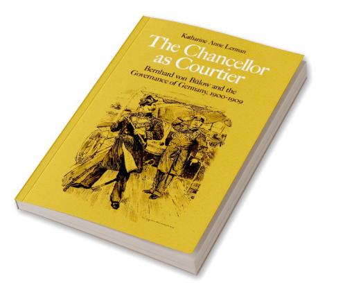 The Chancellor as Courtier