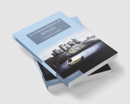 A Concise History of Wales