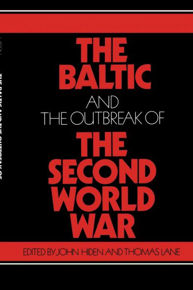 The Baltic and the Outbreak of the Second World War