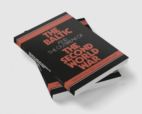 The Baltic and the Outbreak of the Second World War