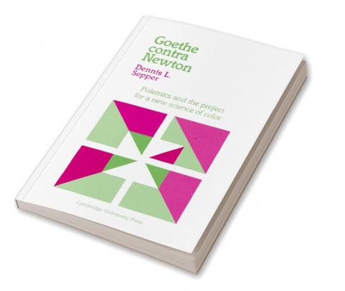 Goethe Contra Newton