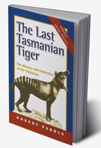 The Last Tasmanian Tiger