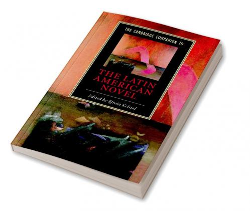 The Cambridge Companion to the Latin American Novel