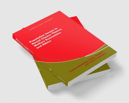 Population Issues in Social Choice Theory Welfare Economics and Ethics