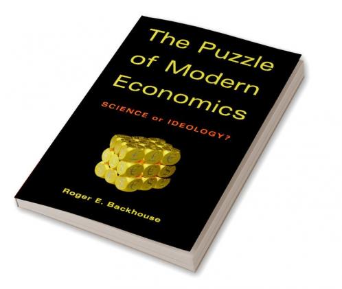 The Puzzle of Modern Economics