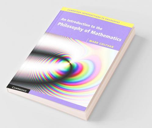 An Introduction to the Philosophy of             Mathematics