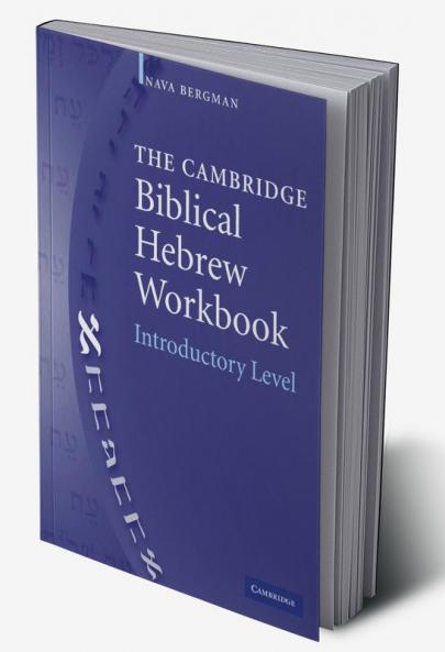 The Cambridge Biblical Hebrew Workbook