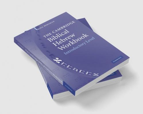 The Cambridge Biblical Hebrew Workbook