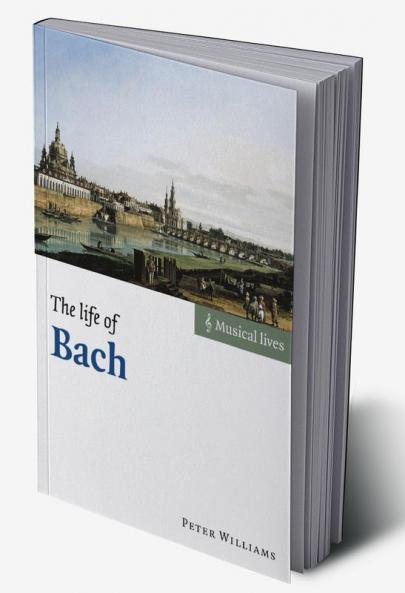 The Life of Bach
