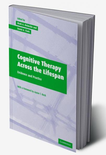 Cognitive Therapy over the Lifespan