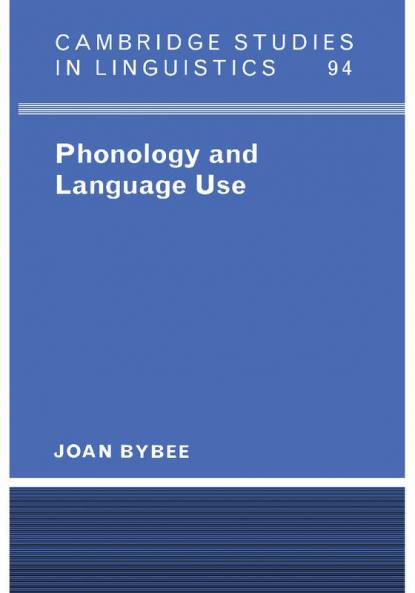 Phonology and Language Use