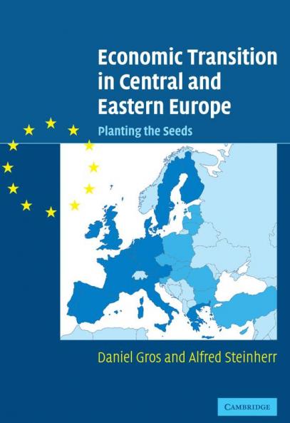 Economic Transition in Central and Eastern Europe