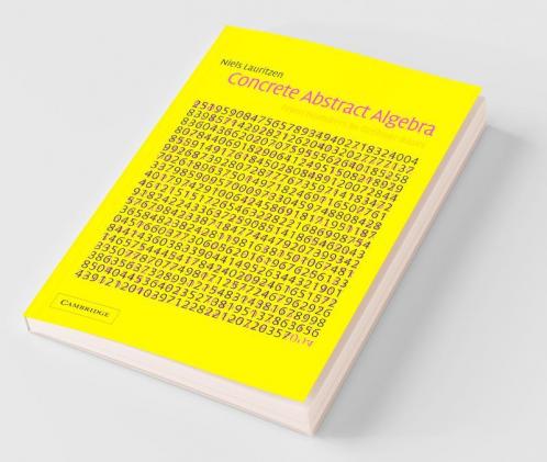 Concrete Abstract Algebra
