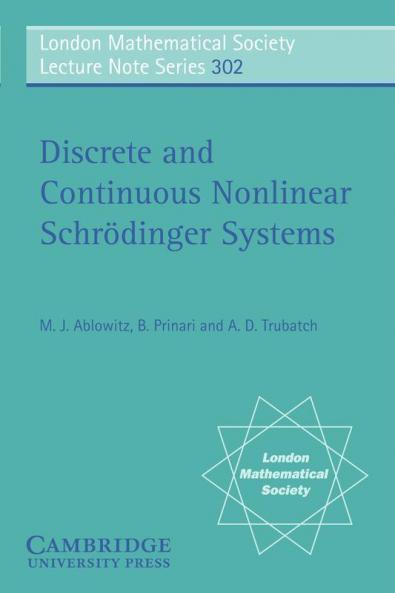 Discrete and Continuous Nonlinear Schrodinger Systems