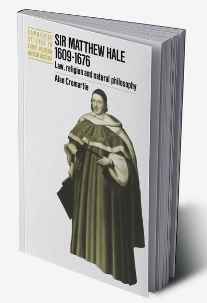 Sir Matthew Hale 1609 1676
