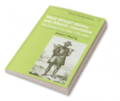 West African Slavery and Atlantic Commerce