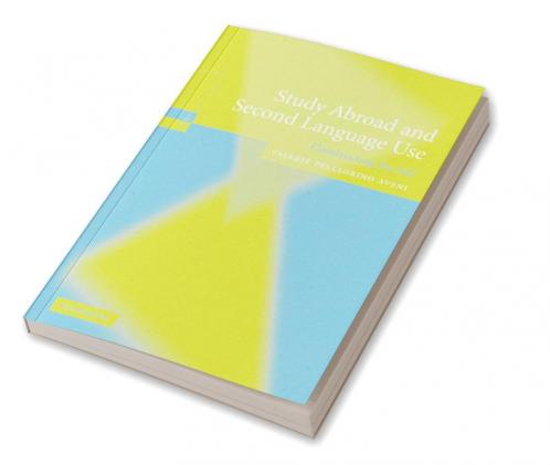 Study Abroad and Second Language Use
