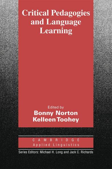 Critical Pedagogies and Language Learning