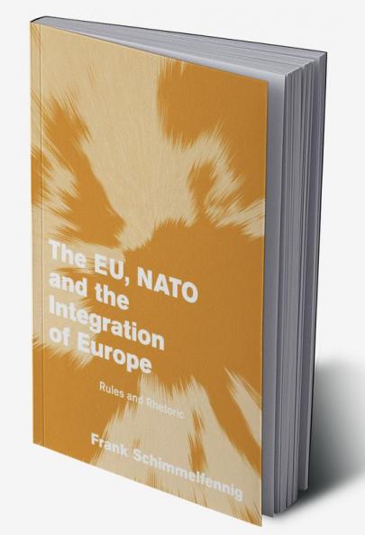 The Eu NATO and the Integration of Europe
