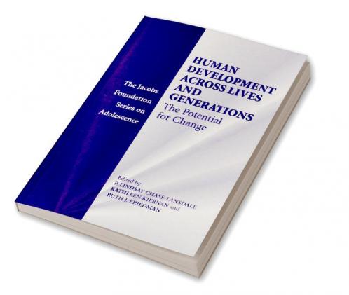 Human Development across Lives and Generations