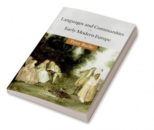 Languages and Communities in Early Modern             Europe