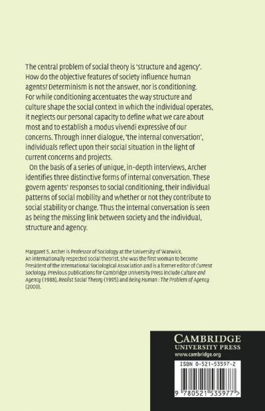 Structure Agency and the Internal Conversation