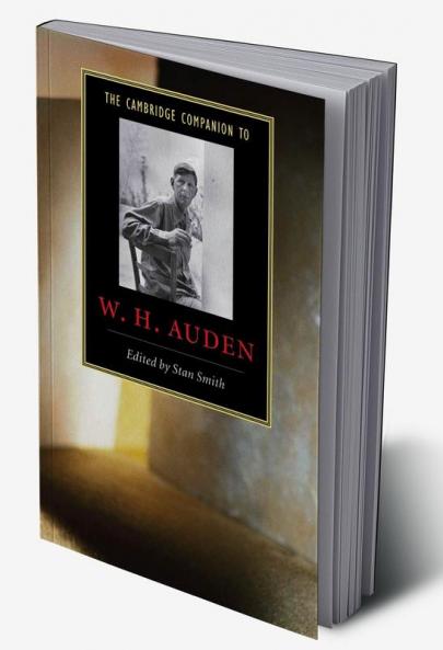 The Cambridge Companion to W. H. Auden