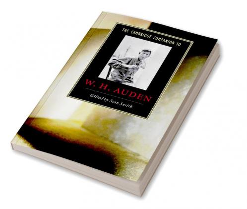The Cambridge Companion to W. H. Auden