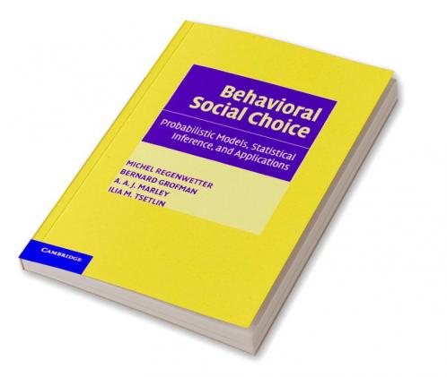 Behavioral Social Choice