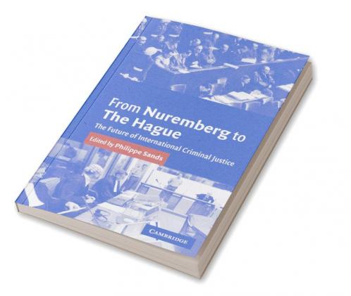 From Nuremberg to the Hague