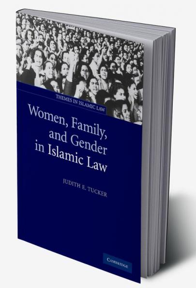 Women Family and Gender in Islamic Law