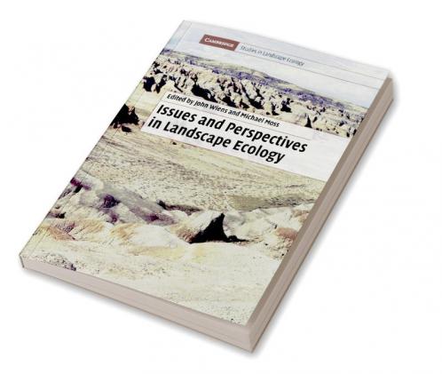 Issues and Perspectives in Landscape Ecology