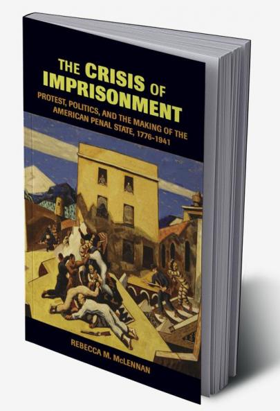 The Crisis of Imprisonment