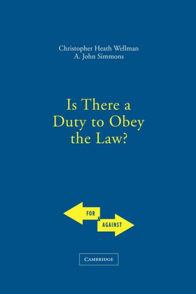 Is There a Duty to Obey the Law?