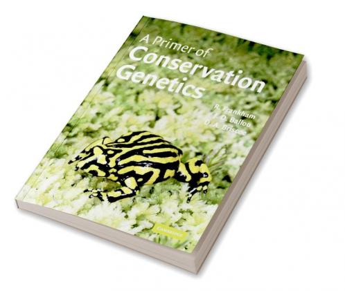 A Primer of Conservation Genetics