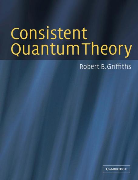 Consistent Quantum Theory