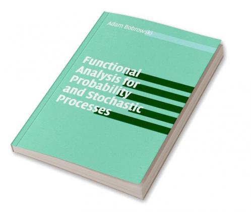 Func Anly Prob Stoch Processes