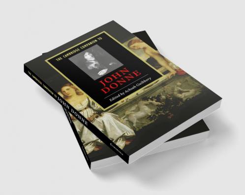 The Cambridge Companion to John Donne