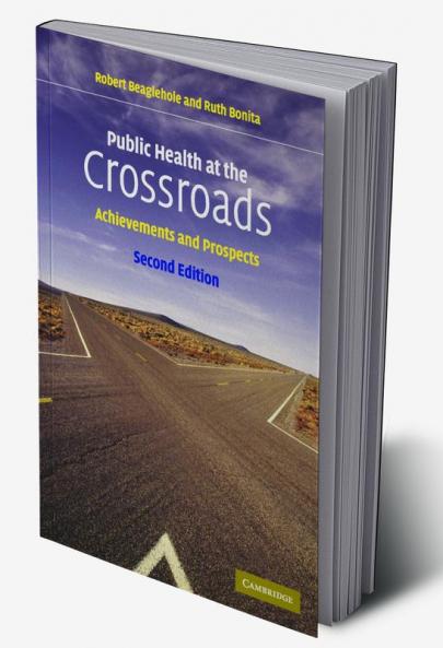 Public Health at the Crossroads
