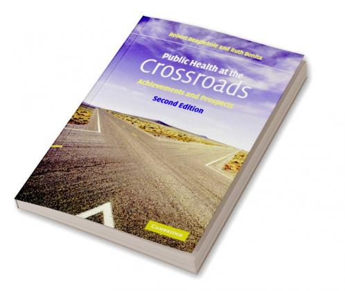 Public Health at the Crossroads