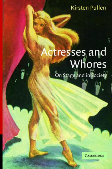 Actresses and Whores